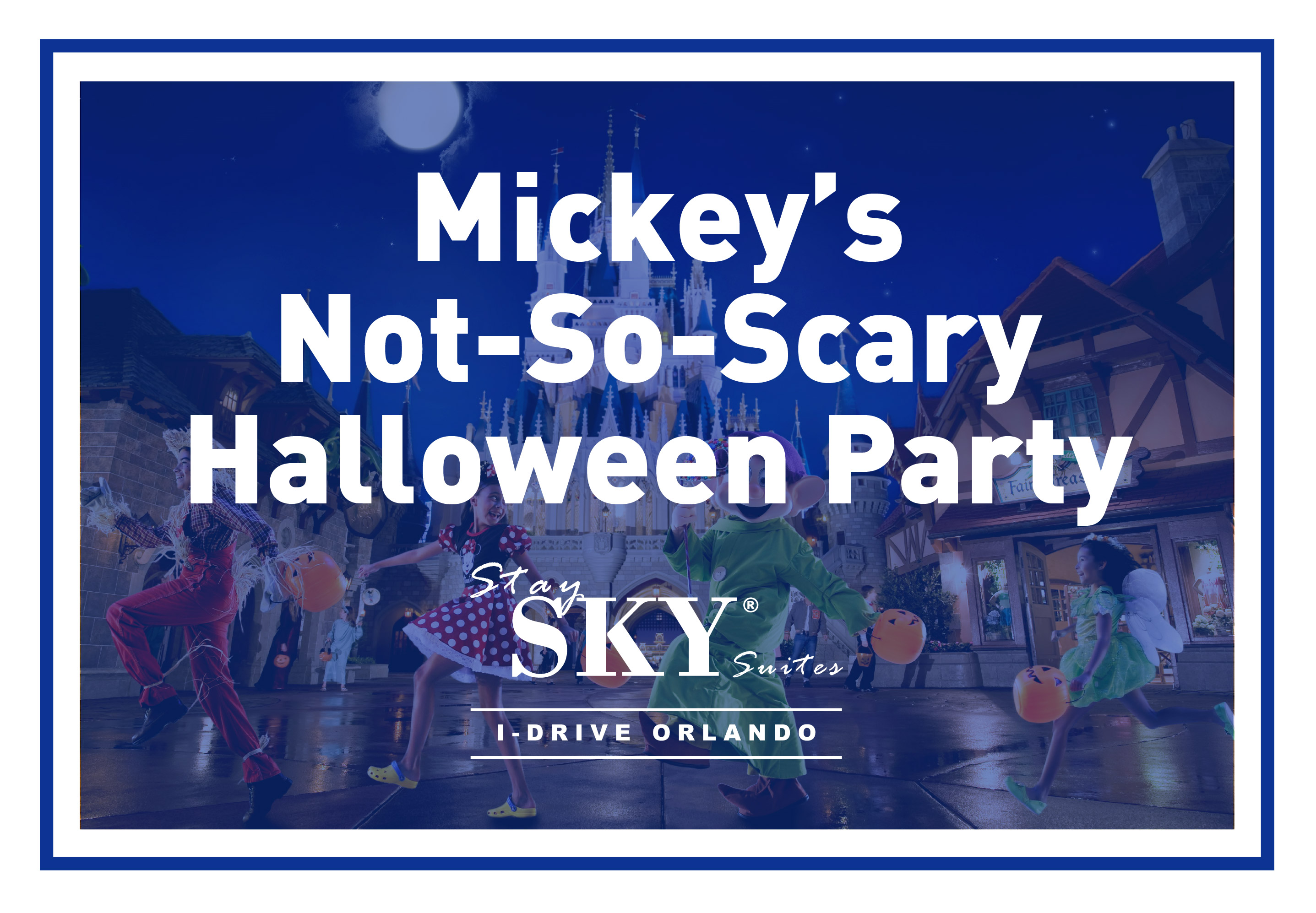 StaySky Suites I - Drive - Orlando Resorts - MickeyScary